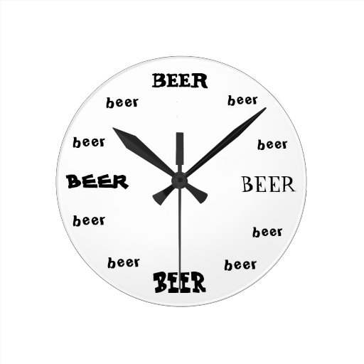 Beer O'Clock Round Clock | Zazzle