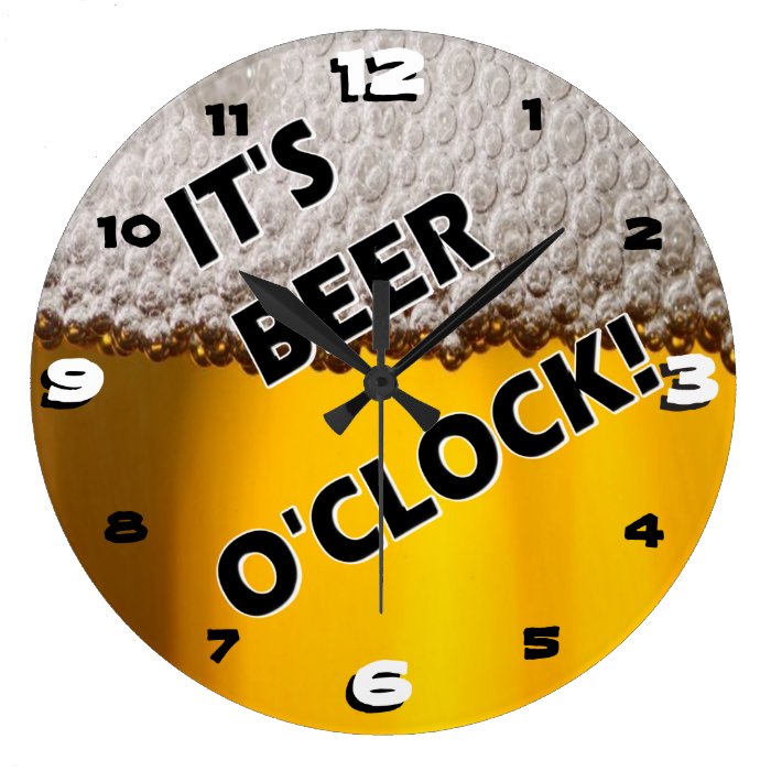 Beer O'clock Somewhere Large Clock | Zazzle