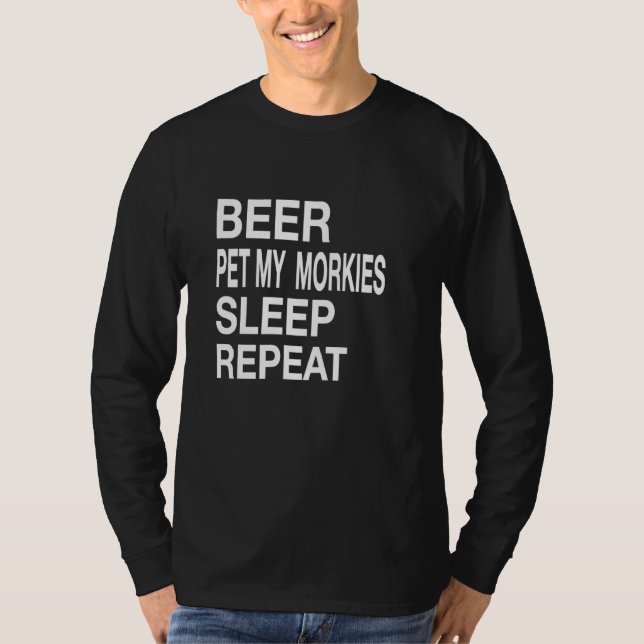 Beer Pet Morkies Sleep Repeat White L Dog  Love T-Shirt (Front)
