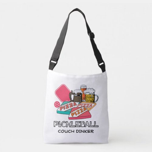 Beer Pizza Couch Dinker PICKLEBALL Crossbody Bag