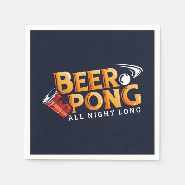 Beer Pong All Night Long Summer Party  Napkins (Front)
