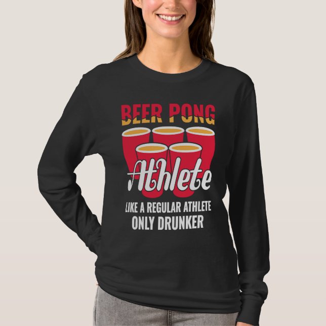 Beer Pong Athlete  Definition Beer  Beer Pong T-Shirt (Front)