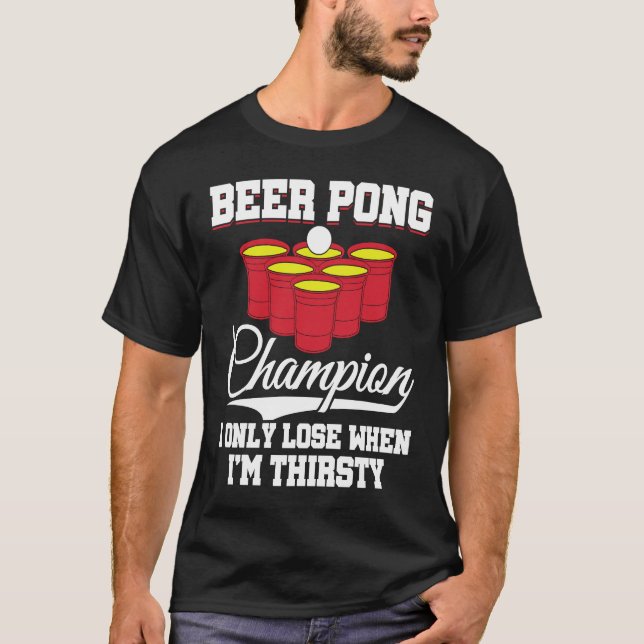 Beer Pong Champion Definition Beer  Beer Pong T-Shirt (Front)