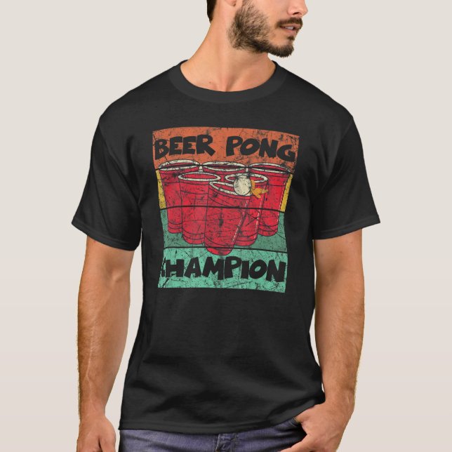 Beer Pong Champion Drinking Challenge T-Shirt (Front)