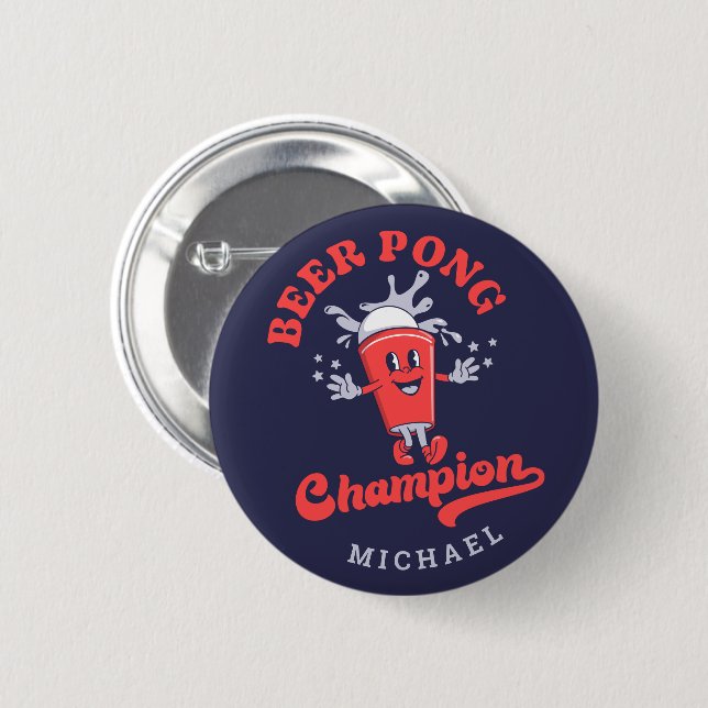 Beer Pong Champion Funny Drinking Game Button (Front & Back)
