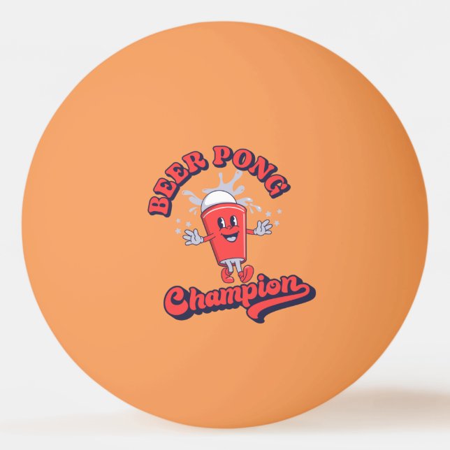 Beer Pong Champion Funny Drinking Game Ping Pong Ball (Front)