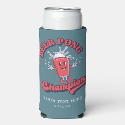 Beer Pong Champion Funny Drinking Game Seltzer Can Cooler