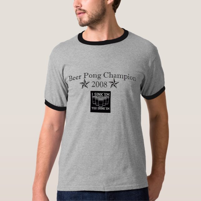 Beer Pong Champion T-Shirt (Front)