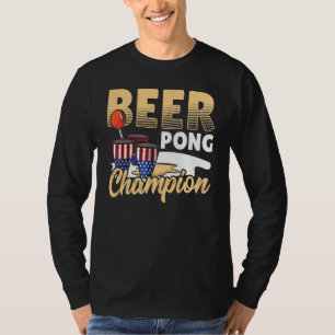 BEER PONG CHAMPION T-Shirt