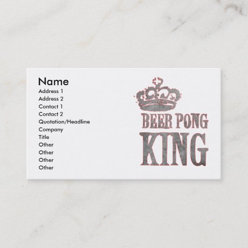 Customizable Beer Pong King Business Card Template