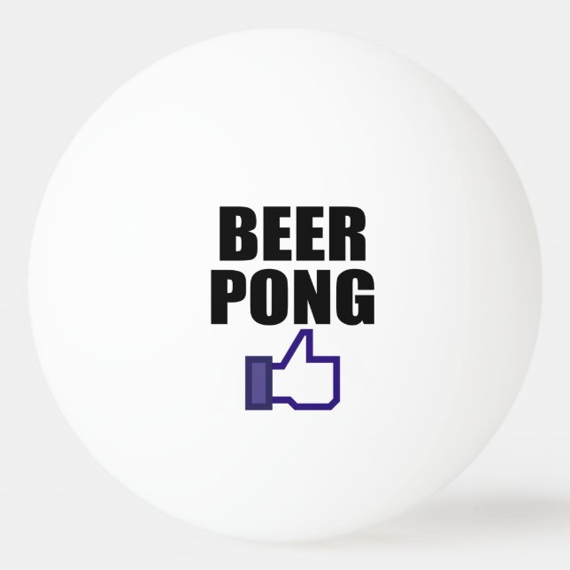 BEER PONG, LIKE THIS Ping-Pong BALL (Front)