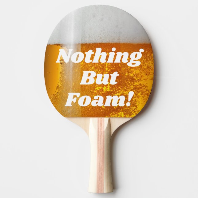 Beer Pong Nothing But Foam Ping Pong Paddle (Front)