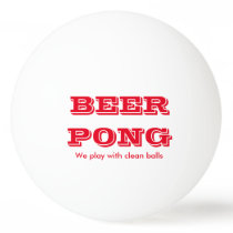 Beer Pong Play With Clean Balls 2 Beer Pong Play With Clean Balls 2