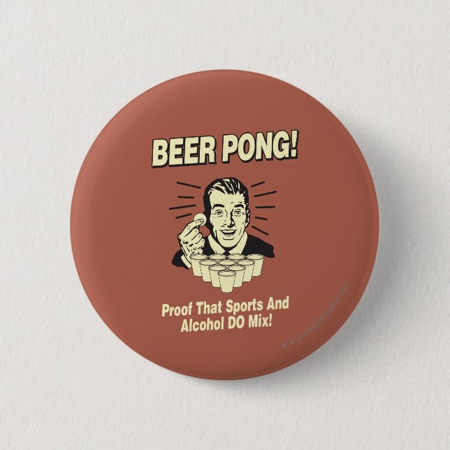Beer Pong: Proof Alcohol & Sports Mix Button (Front)