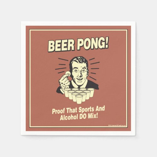 Beer Pong Proof Alcohol  Sports Mix Napkins