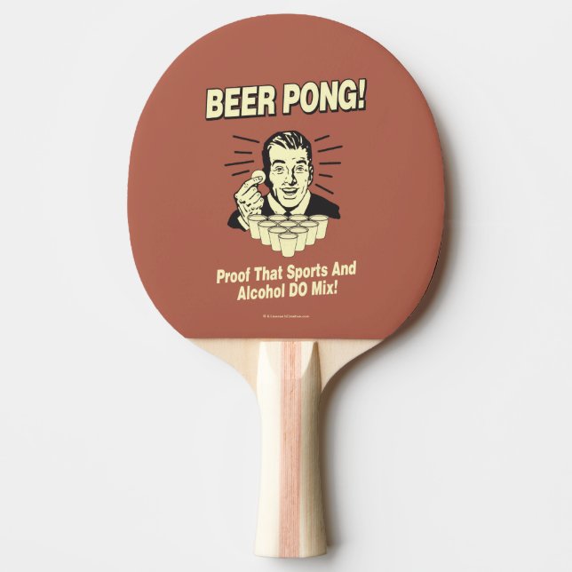 Beer Pong: Proof Alcohol & Sports Mix Ping-Pong Paddle (Front)
