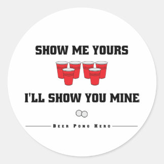 Beer Pong Show and Tell Stickers
