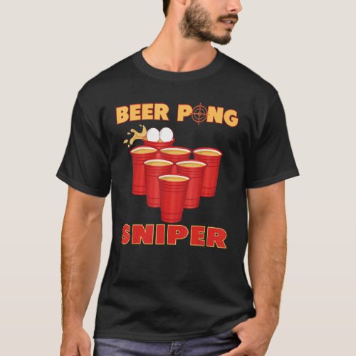 Beer Pong Sniper Champion  Drinking Game Team Wome T_Shirt