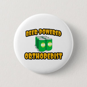 Beer-Powered Orthopedist Button