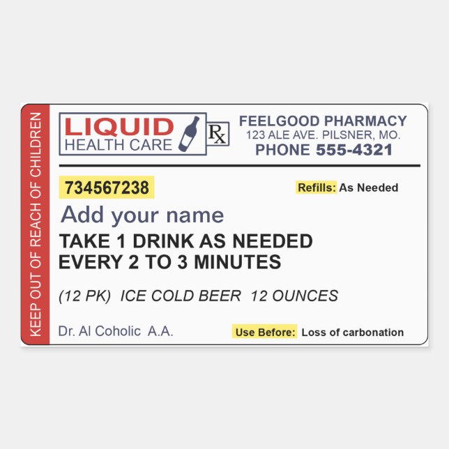 Beer Prescription (Add your name) Rectangular Sticker (Front)