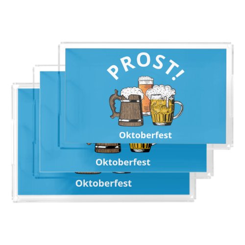 Beer Prost OKTOBERFEST Acrylic Tray