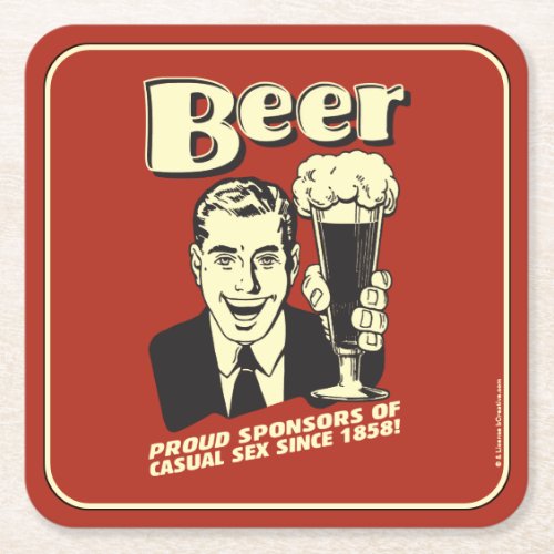 Beer Proud Sponsors Casual Sex Square Paper Coaster