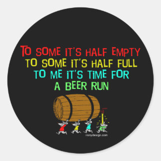 Beer Run Humor Classic Round Sticker