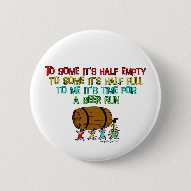 Beer Run Humor Pinback Button (Front)