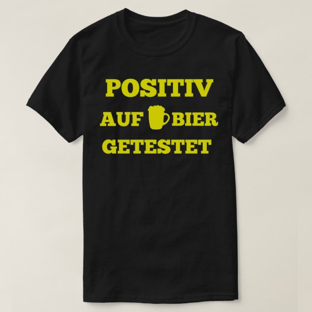 Beer saying funny drinking gift funny 1 T-Shirt (Design Front)