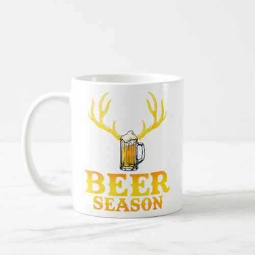 Beer Season Hunting With Beer And Deer Hunting Fun Coffee Mug