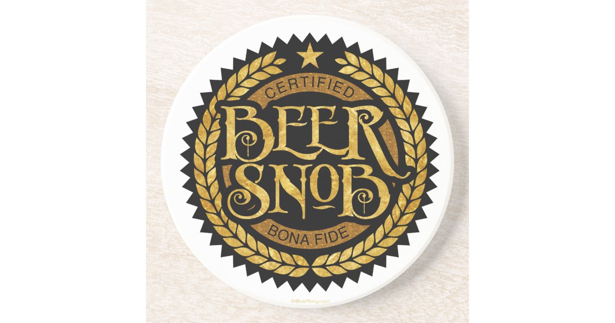 Beer Snob Coaster