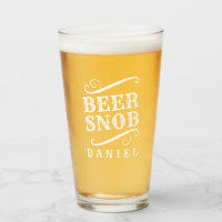 Beer Snob Personalized Craft Beer Drinking Glass