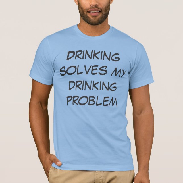 Beer T-Shirts - Beer Funny Quotes T-Shirts (Front)