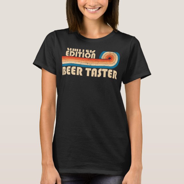 BEER TASTER Funny Job Title Profession Birthday Wo T-Shirt (Front)
