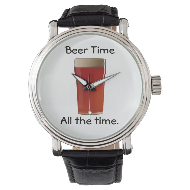 Beer Time All the time Watch (Front)
