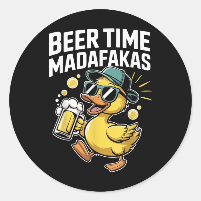 Beer Time Madafakas Funny Ducks  Classic Round Sticker (Front)