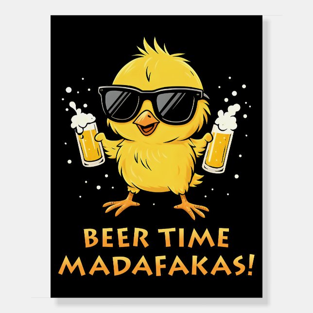 Beer Time Madafakas Funny Meme Duck Goose Retro Foam Board (Front)