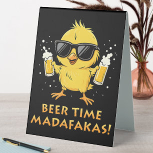 Beer Time Madafakas Funny Meme Duck Goose Retro Table Tent