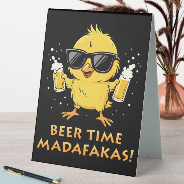Beer Time Madafakas Funny Meme Duck Goose Retro Table Tent (In SItu (Table))