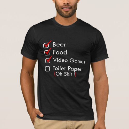 Beer Video Games Toilet Paper Online  Gaming funny T_Shirt