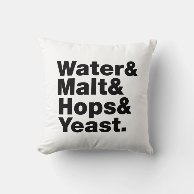 Beer = Water & Malt & Hops & Yeast. Throw Pillow (Front)