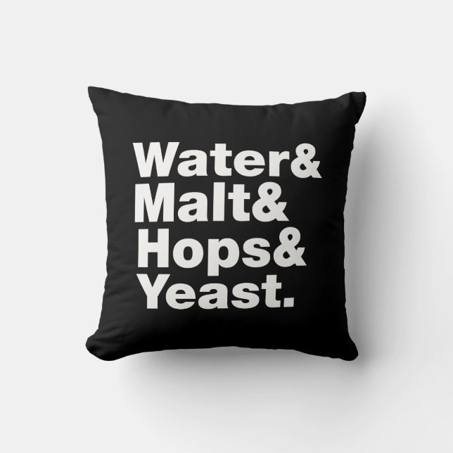 Beer = Water & Malt & Hops & Yeast. Throw Pillow (Front)