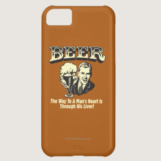 Beer: Way To Mans Heart Through Liver iPhone 5C Case
