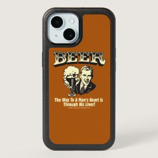 Beer: Way To Mans Heart Through Liver iPhone 15 Case