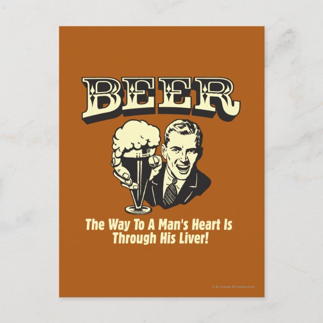 Beer: Way To Mans Heart Through Liver Postcard (Front)