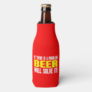 Beer Will Solve It - Bottle Cooler