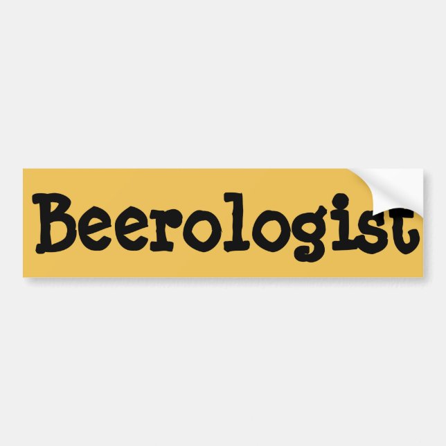 Beerologist Quote Bumper Sticker (Front)