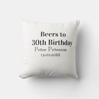 Beers to 30th birthday name date man stylishSimple Throw Pillow