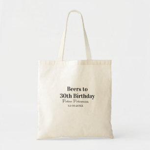 Beers to 30th birthday name date man stylishSimple Tote Bag