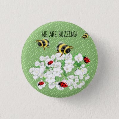 BEES and LadyBugs - Art by LeahG Save The Bees Button